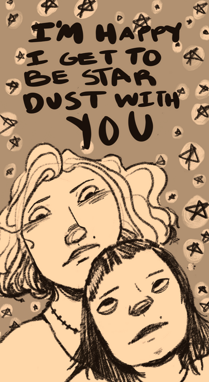 "I'm Happy I Get To Be Star Dust With You Sticker"